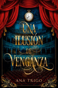 una-ilusion-de-venganza