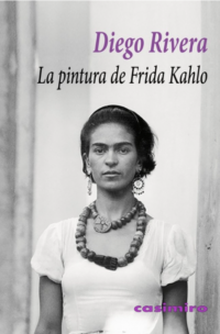 La pintura de Frida Kahlo