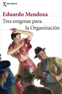 Tres enigmas para la organización